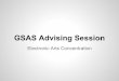 GSAS Advising Presentation â€“ Electronic Arts - Games and