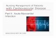 Nusing Management Patients with CVD Part 2 Myocardial Infarction1