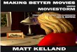 Making Better Movies with Moviestorm Vol 4: Editing