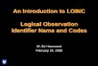 An Introduction to LOINC Logical Observation Identifier Name