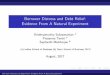 Borrower Distress and Debt Relief: Evidence From A Natural 
