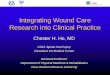 Integrating Wound Care Research into Clinical Practice