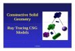 Constructive Solid Constructive Solid Geometry Ray Tracing CSG