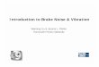 Introduction to Brake Noise & Vibration