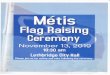 Métis Flag Raising Ceremony November 13, 2019 10:30 am 