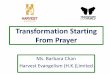 Transformation Starting From Prayer