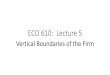 Eco 610 Lecture 5 Summer 2017 PPT Slides