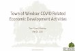 Town of Windsor COVID Related Economic Development Activities