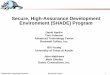 Secure, High-Assurance Development Environment (SHADE) Program