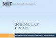 SCHOOL LAW UPDATE - Miller, Tracy, Braun, Funk & Miller, Ltd