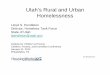 Utah's Rural and Urban H l Homelessness - Beyond Housing