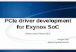 Exynos PCIe - The Linux Foundation
