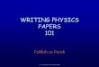 WRITING PHYSICS PAPERS 101 - Physik