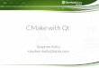 CMake with Qt - Qt Developer Days