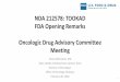 NDA 212578: TOOKAD FDA Opening Remarks Oncologic Drug 