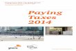 Paying Taxes 2014: The global picture A comparison of tax - PwC