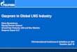 Gazprom in Global LNG Industry - Gas Technology Institute