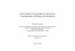 ELECTRICITY MARKET DESIGN: Coordination, Pricing and Incentives