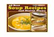 38 Best Soup Recipes And Hearty Stews -