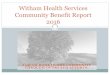 Witham Health Services Community Benefit Report 2016