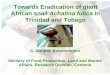 Towards Eradication of giant African snail Achatina fulica