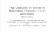 The Delivery of Water to Terrestrial Planets: Earth and Mars