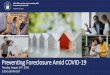 Preventing Foreclosure Amid COVID -19