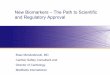 New Biomarkers â€“ The Path to Scientific and Regulatory Approval