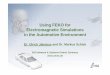 Using FEKO for Electromagnetic Simulations in the