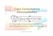 Color Consultations Decomplexified