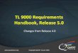 R4.0 to R5.0 Requirements Overview - TL 9000