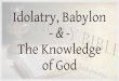 Idolatry, Babylon