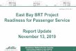 Staff Report 19-370, Att.1 East Bay BRT Project Readiness 