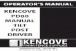 KENCOVE PD80 MANUAL TILT POST DRIVER