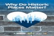 Why Do Historic Places Matter?