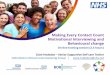 Making Every Contact Count Motivational Interviewing and 