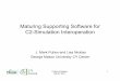 Maturing Supporting Software for C2-Simulation Interoperation