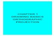 CHAPTER 1 DRAWING BASICS ORTHOGRAPHIC PROJECTION