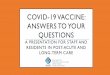COVID-19 VACCINE: ANSWERS TO YOUR QUESTIONS