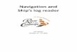 Ship’s log reader Navigation and