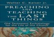 Preaching and Teaching the Last Things: Old Testament 