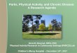 Parks, Physical Activity, and Chronic Disease Parks 