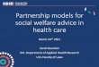 Partnership models for social welfare advice in health care