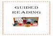 LA Guided Reading Overview