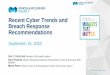Recent Cyber Trends and Breach Response Recommendations