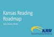 Kansas Reading Roadmap - nawrs.org