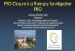 PFO Closure is a Therapy for Migraine PRO