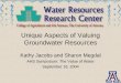 Unique Aspects of Valuing Groundwater Resources