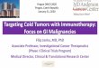 Targeting Cold Tumors with Immunotherapy: Focus on GI 