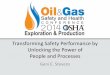 Transforming Safety Performance by Unlocking the Power of 